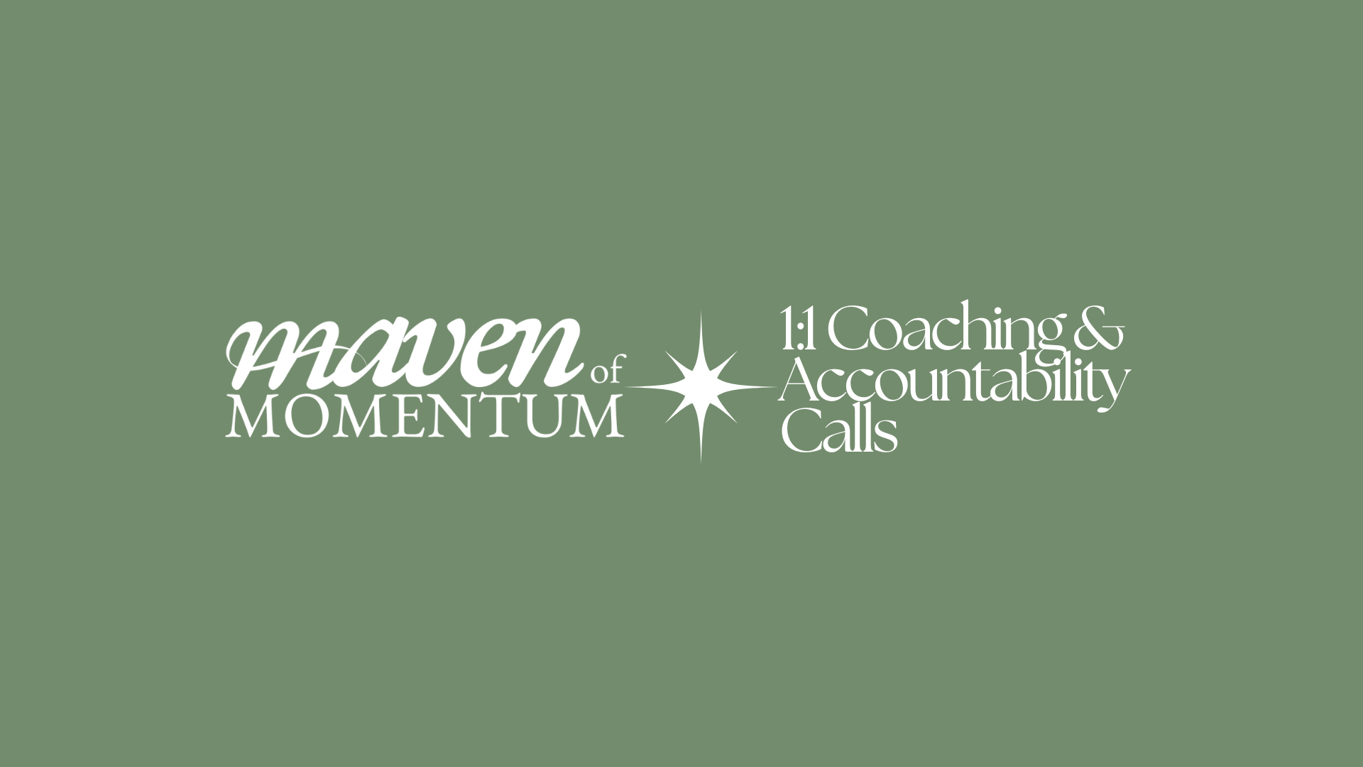 Coaching Calls - Maven of Momentum Method